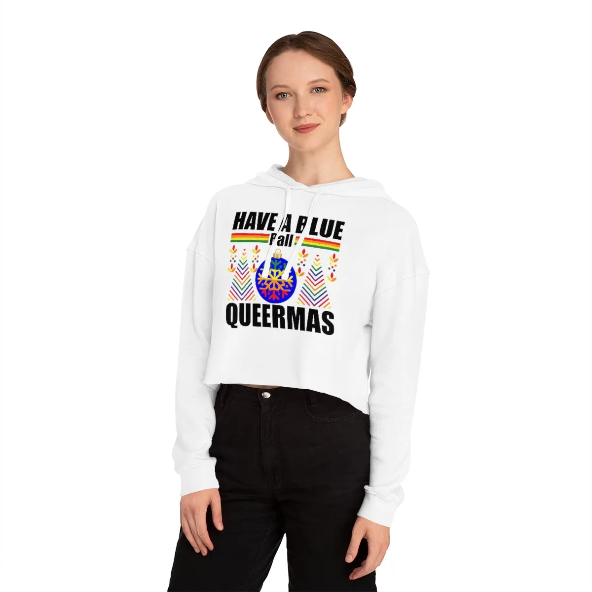 Christmas LGBTQ Women’s Cropped Hooded Sweatshirt - Have A Blue Ball Queermas