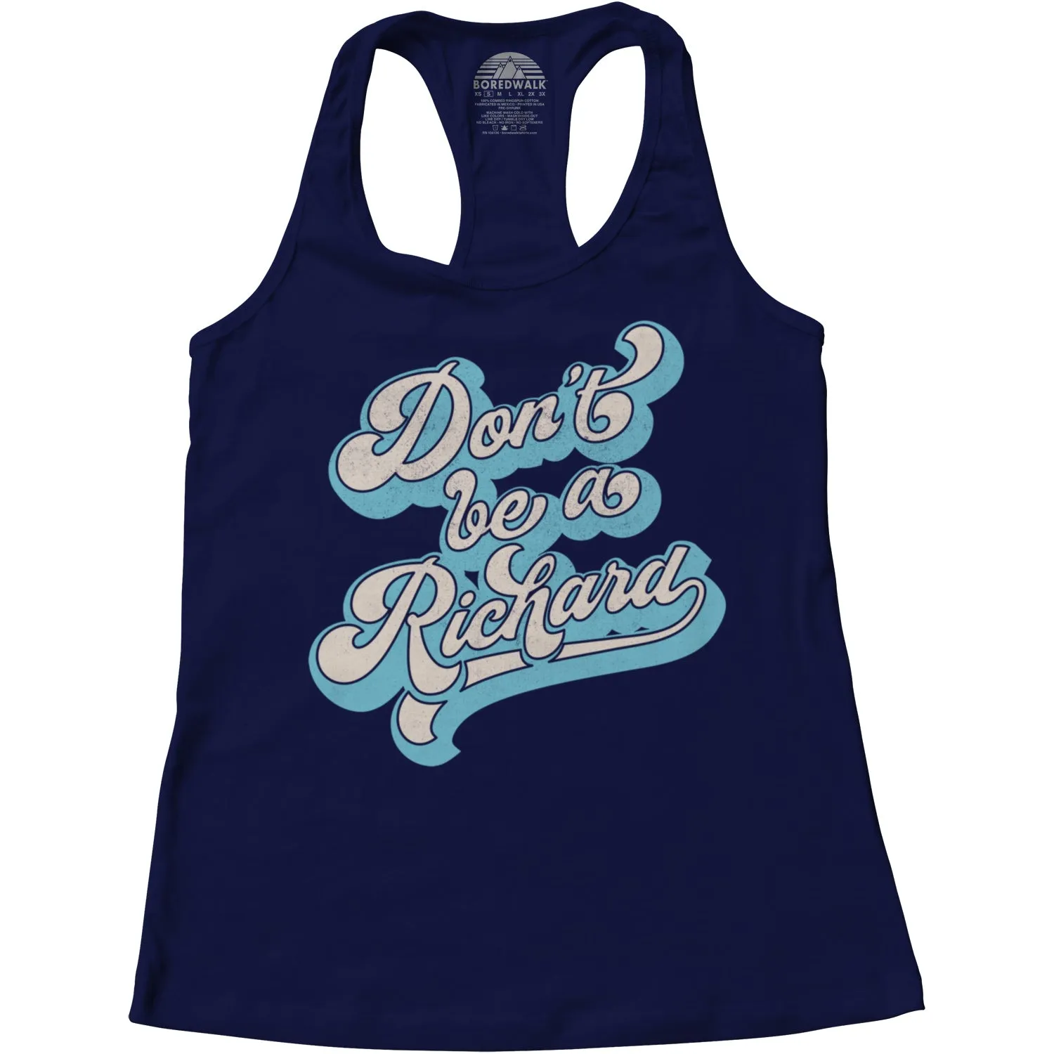 Women's Don't Be a Richard Racerback Tank Top