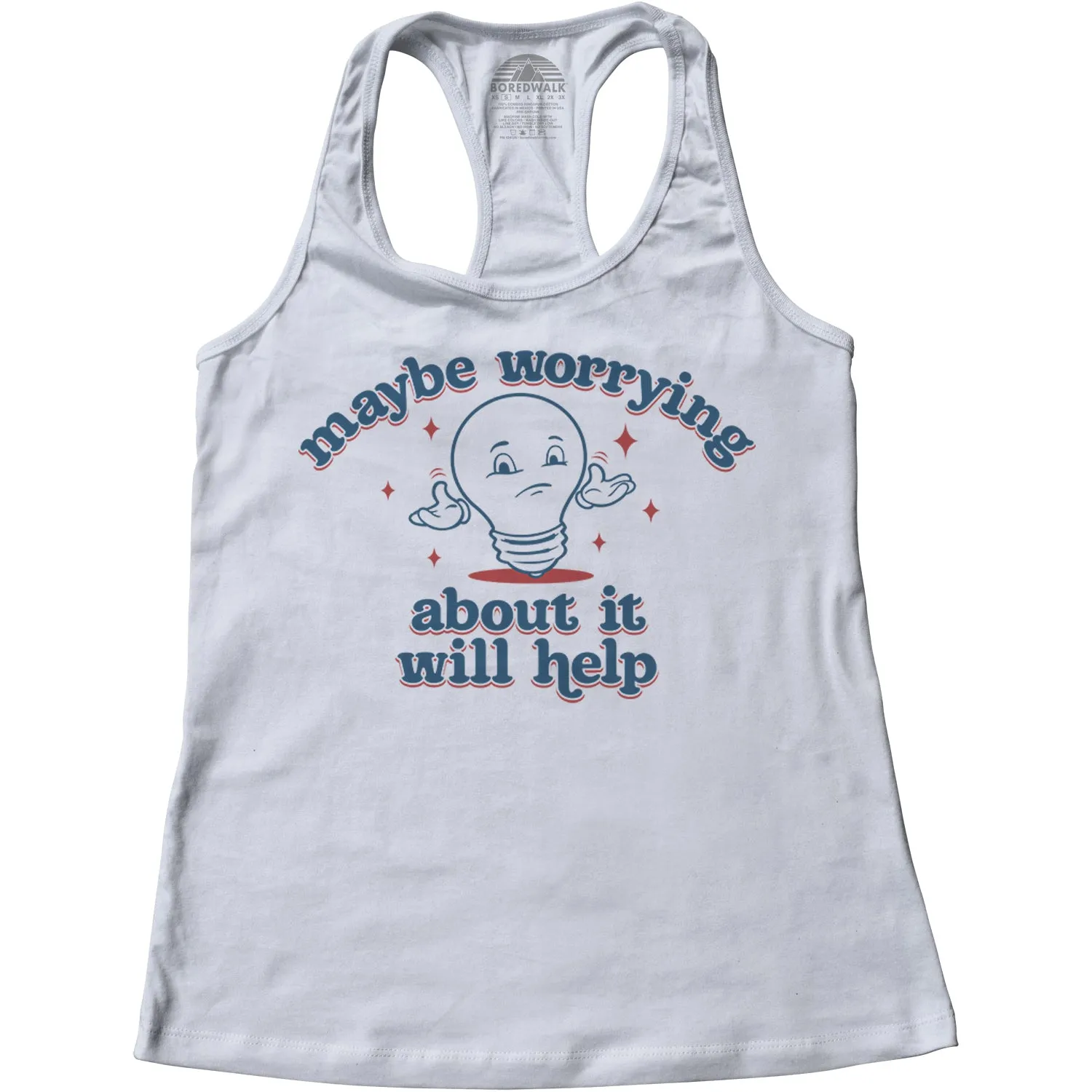 Women's Maybe Worrying About It Will Help Anxiety Racerback Tank Top