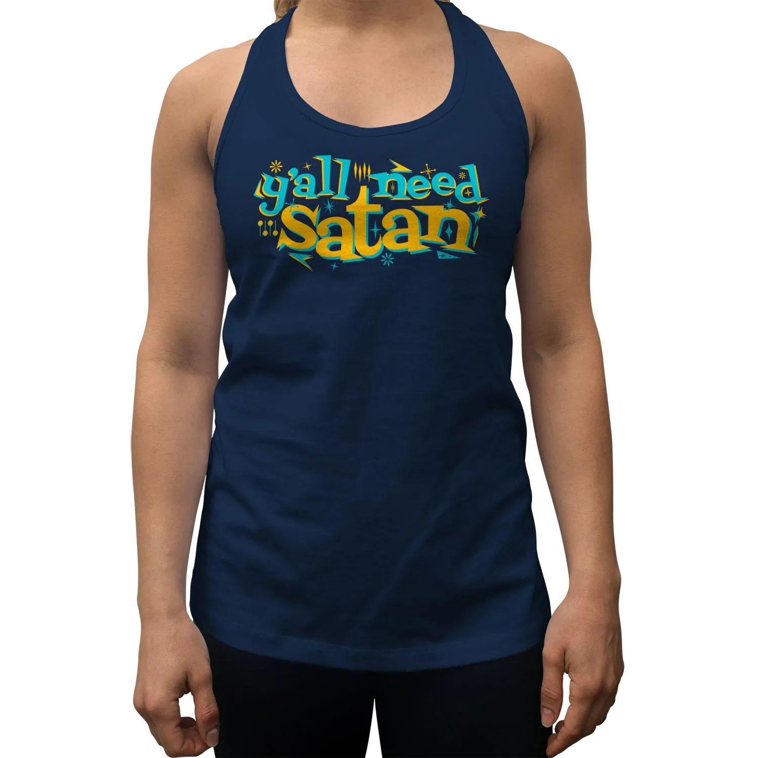 Women's Y'all Need Satan Racerback Tank Top